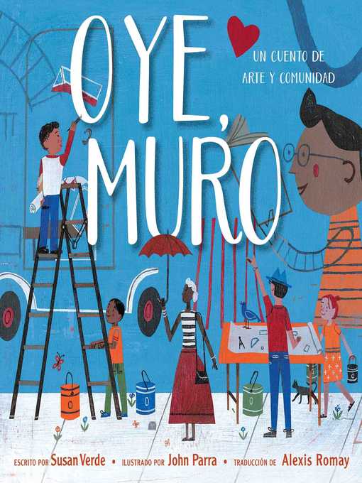 Cover image for Oye, Muro (Hey, Wall)